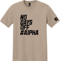 No Days Off T-Shirt